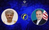 گفتگوی عراقچی و وزیر خارجه عمان/ اهتمام ایران بر صیانت از صلح و ثبات منطقه